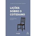 Ler Lições Sobre o Cotidiano: A construção teórica para a análise científica do cotidiano, do autor Walmir De Albuquerque Barbosa