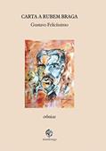 Ler Carta a Rubem Braga: Crônicas, do autor Gustavo Felicíssimo