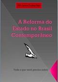 Ler A Reforma do Estado no Brasil Contemporaneo, do autor Felicíssimo Cardoso Neto Ler A Reforma do Estado no Brasil Contemporaneo, do autor Felicíssimo Cardoso Neto