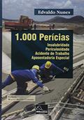 Ler 1.000 Perícias. Insalubridade-Periculosidade-Acidente de Trabalho-Aposentadoria Especial, do autor Edvaldo Nunes Ler 1.000 Perícias. Insalubridade-Periculosidade-Acidente de Trabalho-Aposentadoria Especial, do autor Edvaldo Nunes