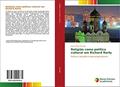 Ler Religião como política cultural em Richard Rorty: Política, Religião e Neo-pragmatismo, do autor Andre Oliva Donadia