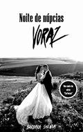 Ler Noite de núpcias Voraz: Conto 1 (Cariocas), do autor Bárbara Shênia