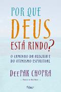 Ler Por que Deus está rindo?, do autor Deepak Chopra Ler Por que Deus está rindo?, do autor Deepak Chopra
