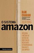Ler O sistema Amazon: Descubra o método de gestão que pode trazer resultados extraordinários para você e sua empresa, do autor Ram Charan; Julia Yang Ler O sistema Amazon: Descubra o método de gestão que pode trazer resultados extraordinários para você e sua empresa, do autor Ram Charan; Julia Yang