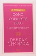 Ler Como conhecer Deus: A jornada da alma ao mistério dos mistérios: 2, do autor Deepak Chopra Ler Como conhecer Deus: A jornada da alma ao mistério dos mistérios: 2, do autor Deepak Chopra