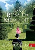 Ler A Rosa da Meia-noite, do autor Lucinda Riley