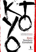 Ler Kyoto, do autor Yasunari Kawabata Ler Kyoto, do autor Yasunari Kawabata