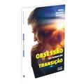 Ler Obsessão em Tempos de Transição, do autor Autor Ailton Barcelos Da Costa
