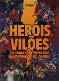 Ler Guia mundo em foco - Heróis e vilões - Vol. 9: Os embates épicos dos quadrinhos do cinema, do autor On Line Editora Ler Guia mundo em foco - Heróis e vilões - Vol. 9: Os embates épicos dos quadrinhos do cinema, do autor On Line Editora