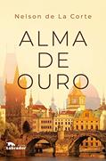 Ler Alma de ouro, do autor Nelson de La Corte
