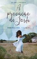 Ler A Provação de Josh: (Série The Curse Livro 3), do autor Alana Swarty