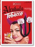 Ler 20th Century Alcohol & Tobacco, do autor Steven Heller; Allison Silver Ler 20th Century Alcohol & Tobacco, do autor Steven Heller; Allison Silver