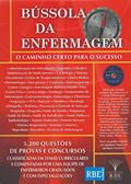 Ler BUSSOLA DA ENFERMAGEM: O CAMINHO CERTO PARA O SUCESSO - COM DVD, do autor FRANCISCO COSTA