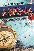 Ler A Bússola: devocional para jovens, do autor div ersos
