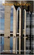 Ler Isótopo Candango: Brasília, do autor ALAN MICHEL ALVES RAMOS