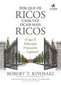 Ler Por que os Ricos Cada vez Ficam Mais Ricos, do autor Robert T. Kiyosaki Ler Por que os Ricos Cada vez Ficam Mais Ricos, do autor Robert T. Kiyosaki