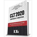 Ler CLT 2020 Comparada e Comentada Pelos Magistrados do Trt da 2ª Região, do autor Lorena De Mello Rezende Colnago