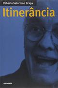 Ler Itinerancia, do autor Roberto Saturnino Braga