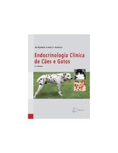 Endocrinologia Clínica de Cães e Gatos, do autor Hans S. Kooistra