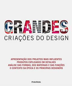 GRANDES CRIACOES DO DESIGN, do autor PHILIP WILKINSON