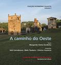 Ler A caminho do oeste, do autor Margarida Cintra Gordinho