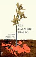 Ler Um calafrio diário, do autor Renata Pallottini Ler Um calafrio diário, do autor Renata Pallottini