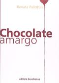 Ler Chocolate Amargo, do autor Renata Pallottini