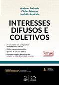 Ler Interesses Difusos e Coletivos, do autor Landolfo Andrade; Cleber Masson; Adriano Andrade Ler Interesses Difusos e Coletivos, do autor Landolfo Andrade; Cleber Masson; Adriano Andrade
