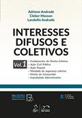 Ler Interesses Difusos e Coletivos - Vol. 1: Volume 1, do autor Adriano Andrade; Cleber Masson; Landolfo Andrade
