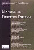 Ler Manual De Direitos Difusos, do autor Vidal Serrano Nunes Junior
