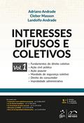 Ler Interesses Difusos e Coletivos - Vol. 1: Volume 1, do autor Cleber Masson; Adriano Andrade; Landolfo Andrade