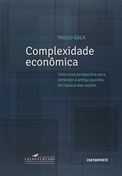 Complexidade Economica: Uma Nova Perspectiva Para, do autor Paulo Gala