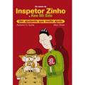 Ler Os Casos Do Inspetor Zinho E Kee Mi Edo. Um Ajudante que Muito Ajuda, do autor Antonio G. Iturbe Ler Os Casos Do Inspetor Zinho E Kee Mi Edo. Um Ajudante que Muito Ajuda, do autor Antonio G. Iturbe