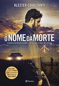 Ler O nome da morte: A história real de Júlio Santana, o homem que já matou 492 pessoas - 2º Edição, do autor Klester Cavalcanti Ler O nome da morte: A história real de Júlio Santana, o homem que já matou 492 pessoas - 2º Edição, do autor Klester Cavalcanti