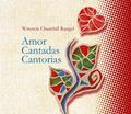 Ler Amor Cantadas Cantorias, do autor Winston Churchill Rangel Ler Amor Cantadas Cantorias, do autor Winston Churchill Rangel