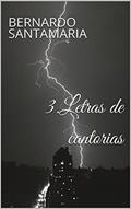 Ler 3.Letras de cantorias (Coleção diversidade - umas e outras), do autor bernardo santamaria Ler 3.Letras de cantorias (Coleção diversidade - umas e outras), do autor bernardo santamaria