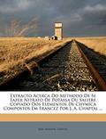 Ler Extracto Acerca Do Methodo de Se Fazer Nitrato de Potassa Ou Salitre Copiado DOS Elementos de Chymica Compostos Em Francez Por J. A. Chaptal ..., do autor Jean Antoine Claude Chaptal Ler Extracto Acerca Do Methodo de Se Fazer Nitrato de Potassa Ou Salitre Copiado DOS Elementos de Chymica Compostos Em Francez Por J. A. Chaptal ..., do autor Jean Antoine Claude Chaptal