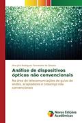 Ler Análise de dispositivos ópticos não convencionais: Na área de telecomunicações de guias de ondas, acopladores e crossings não convencionais, do autor Rodrigues Fernandes de Oliveira Ana Juli Ler Análise de dispositivos ópticos não convencionais: Na área de telecomunicações de guias de ondas, acopladores e crossings não convencionais, do autor Rodrigues Fernandes de Oliveira Ana Juli