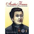 Ler Anália Franco, do autor Eduardo Carvalho Monteiro Ler Anália Franco, do autor Eduardo Carvalho Monteiro
