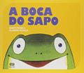 Ler A boca do sapo, do autor Mary França