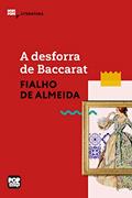 Ler A desforra de Baccarat (MiniPops), do autor Fialho de Almeida