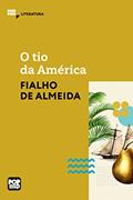 Ler O tio da América (MiniPops), do autor Fialho de Almeida