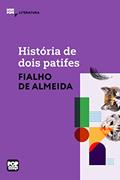 Ler História de dois patifes (MiniPops), do autor Fialho de Almeida