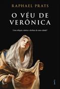 Ler O véu de Verônica, do autor Raphael Prats