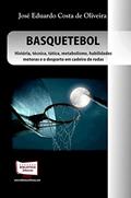 Ler Basquetebol, do autor José Eduardo Costa de Oliveira