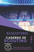Ler Basquetebol. Caderno de Scouting: Para registrar os dados dos jogadores observados, do autor Wanceulen Notebooks Ler Basquetebol. Caderno de Scouting: Para registrar os dados dos jogadores observados, do autor Wanceulen Notebooks