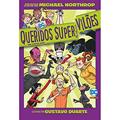 Ler Queridos Supervilões: dc Kids, do autor Michael Northrop