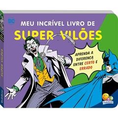 Meu Incrível Livro de... Supervilões, do autor Warner Bros. Consumer Products Inc.