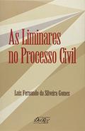 Ler As Liminares no Processo Civil, do autor Maria Laura Magalhães Gomes