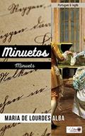 Ler Minuetos: Minuets, do autor Maria de Lourdes Alba